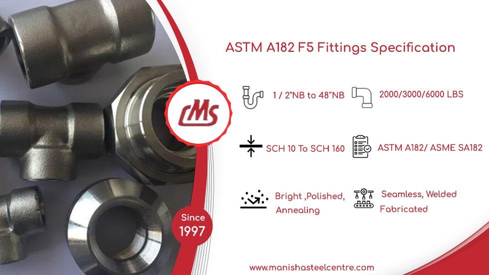 ASTM A182 F5 Fittings Specification