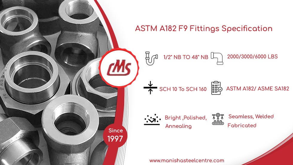 ASTM A182 F9 Fittings Specification
