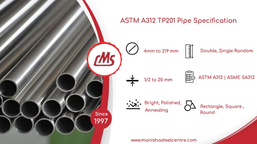 ASTM A312 TP201 Pipe Specification ASTM A312 TP201 Pipe Specification