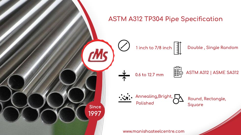 ASTM A312 TP304 Pipe Specification ASTM A312 TP304 Pipe Specification