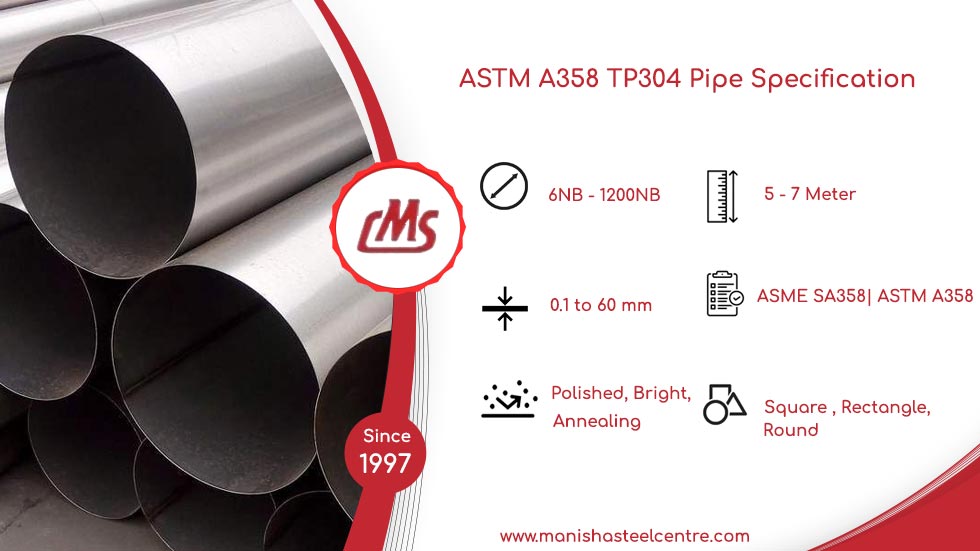 ASTM A358 TP304 Pipe Specification  