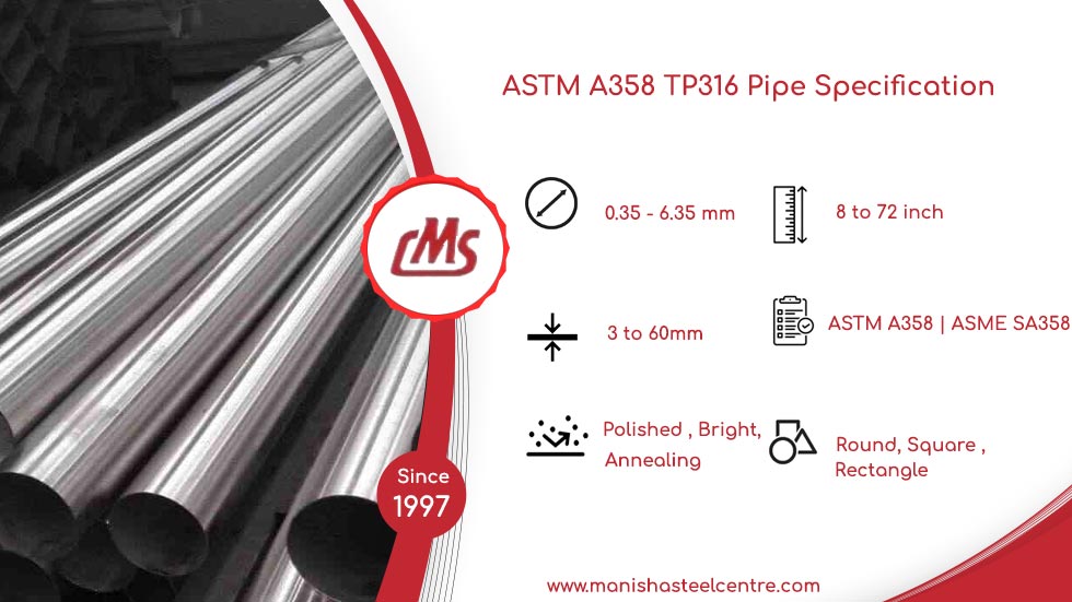 ASTM A358 TP316 Pipe Specification  