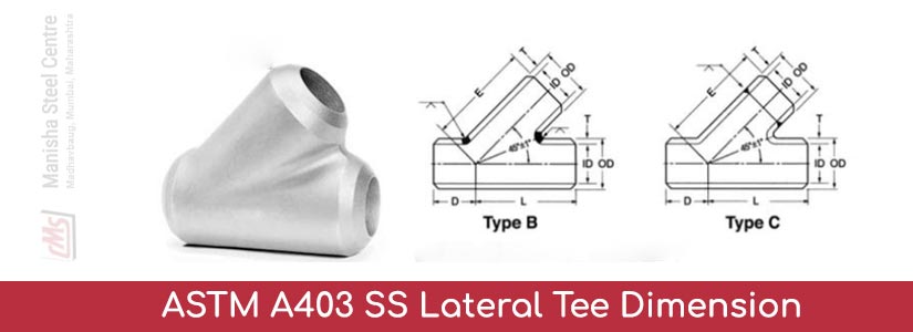ASTM A403 SS Lateral Tee Dimension