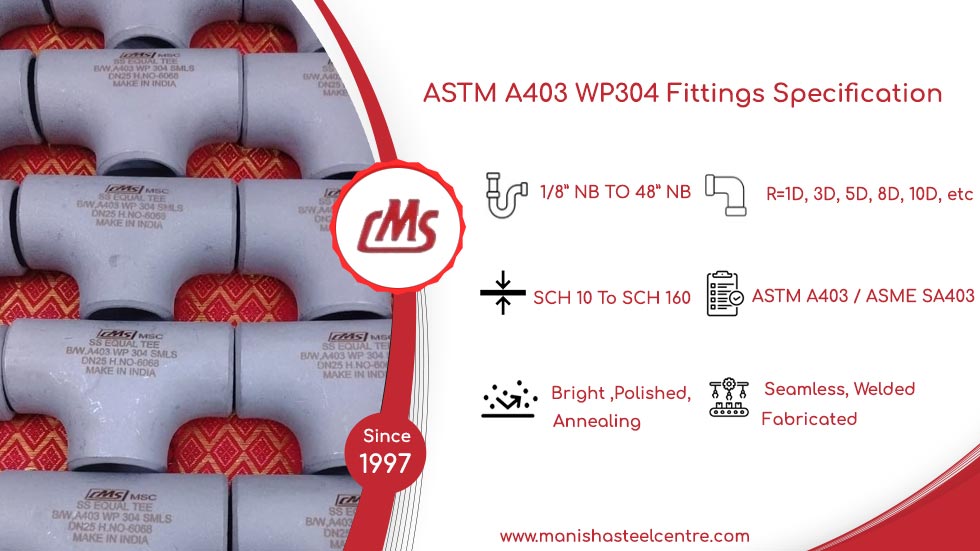 ASTM A403 WP304 Fittings Specification ASTM A403 WP304 Fittings Specification