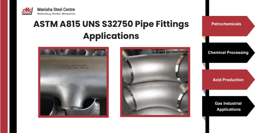 ASTM A815 UNS S32750 Pipe Fittings Applications