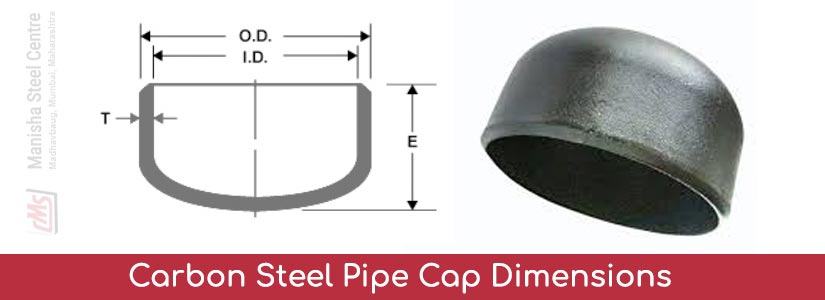 Carbon Steel Pipe Cap Dimensions