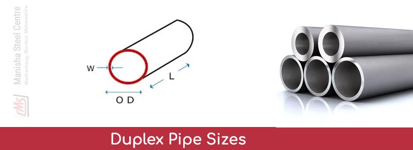 Duplex Pipe Sizes