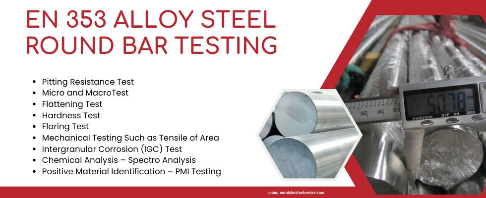 En 353 Alloy Steel Round Bar Testing 
