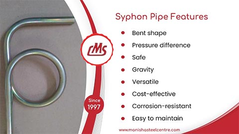 Syphon Pipe - Importance and Features