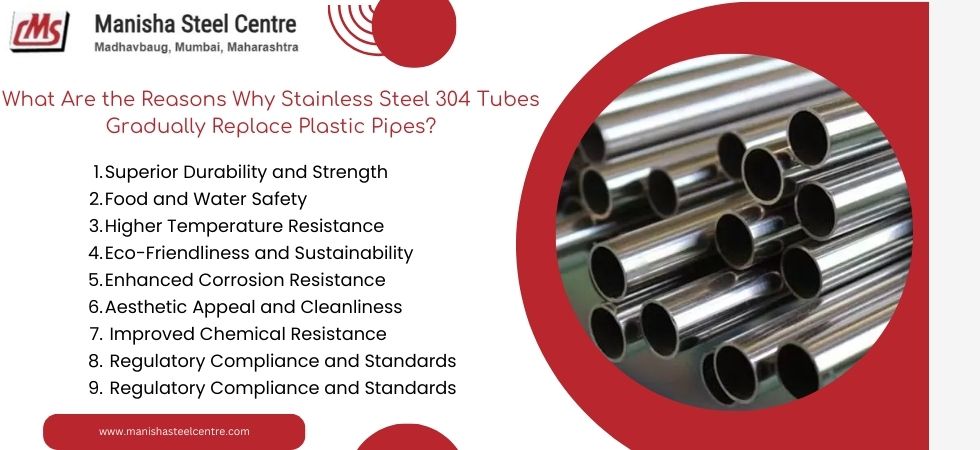 Reasons Stainless Steel 304 Tubes