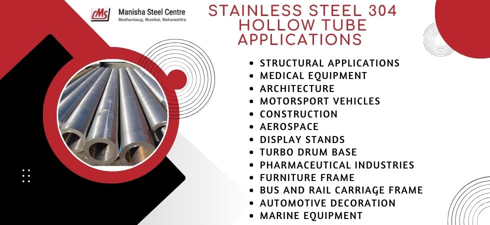 Stainless Steel 304 Hollow Tube Applications