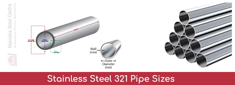 Stainless Steel 321 Pipe Sizes