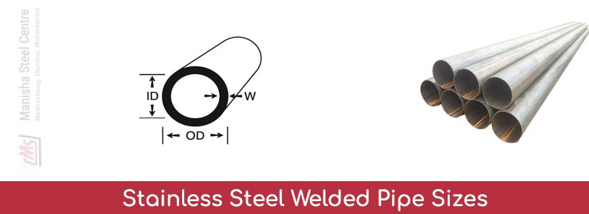 Stainless Steel Welded Pipe Sizes