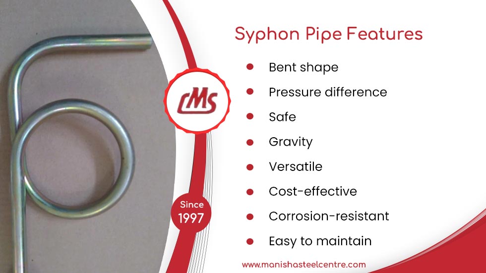Syphon Pipe Features Syphon Pipe Features