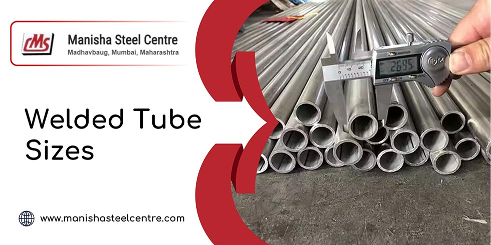 Welded Tube Sizes